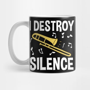 I Destroy Silence - Trombone Mug